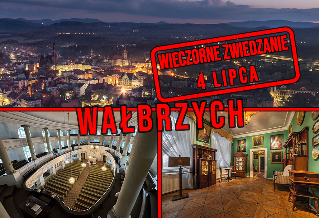 Wieczorne zwiedzanie Wałbrzycha – Śladem dawnych mieszkańców Waldenburga Wieczorne zwiedzanie Wałbrzycha – Śladem dawnych mieszkańców Waldenburga