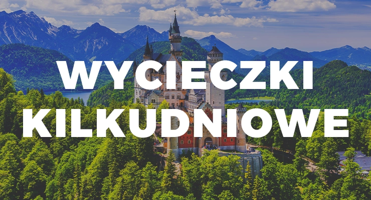 Wycieczki kilkudniowe