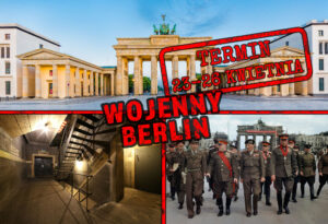 Wycieczka Berlin – Wojenne ślady stolicy Niemiec
