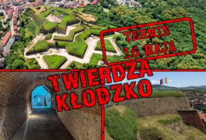 Specjalne zwiedzanie Twierdzy Kłodzko i Fortu Owcza Góra