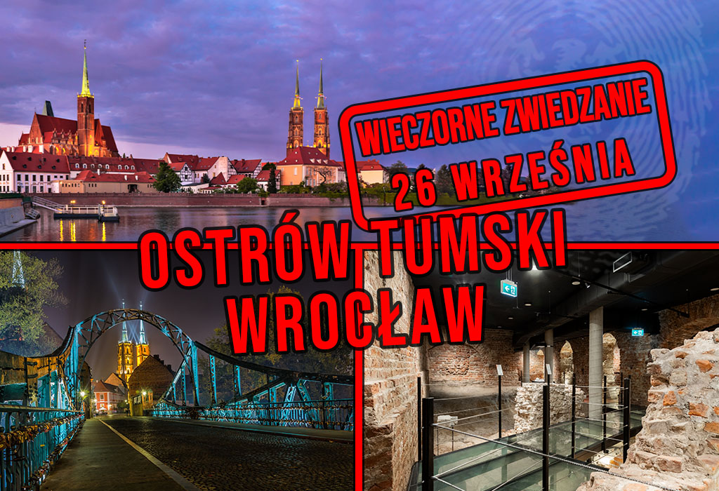 Wieczorne zwiedzanie Ostrowa Tumskiego we Wrocławiu Wieczorne zwiedzanie Ostrowa Tumskiego we Wrocławiu