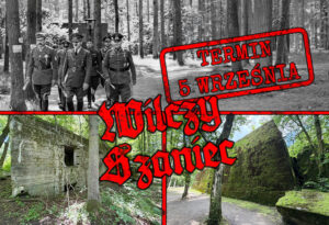 Wycieczka po Wilczym Szańcu – Tropem Kwatery Głównej Hitlera „Wolfsschanze”