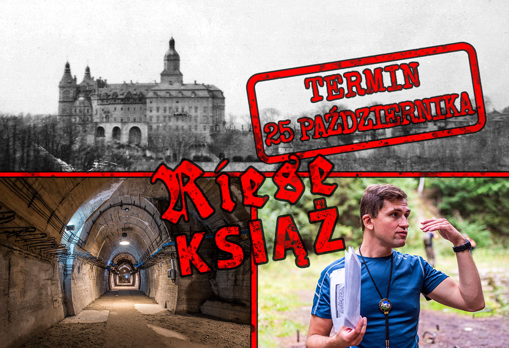 Całodniowa wycieczka po Zamku Książ i Książańskim Parku Krajobrazowym tropem tajnego projektu „RIESE” Całodniowa wycieczka po Zamku Książ i Książańskim Parku Krajobrazowym tropem tajnego projektu „RIESE”